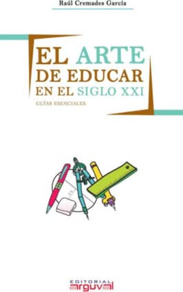 El arte de educar en el SXXI