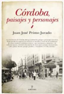 Córdoba, paisajes y personajes