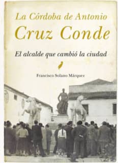 La Córdoba de Antonio Cruz Conde