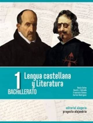Lengua castellana y literatura 1º Bachillerato (Proyecto Alejandría)