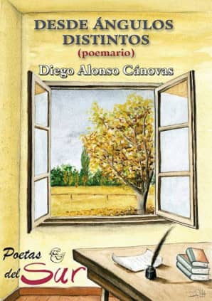 DESDE ÁNGULOS DISTINTOS (POEMARIO)