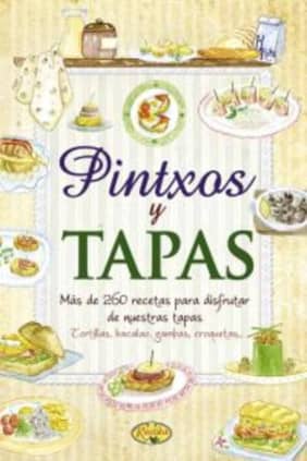 Pintxos y tapas
