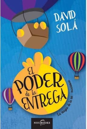 El poder de la entrega