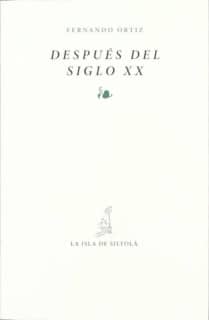 Después del siglo XX