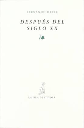 Después del siglo XX