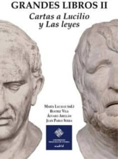 Grandes Libros II: Cartas a Lucilio y Las Leyes