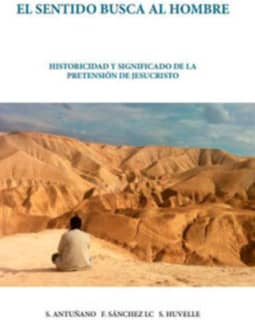 El sentido busca al hombre