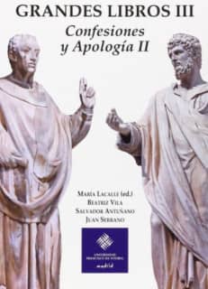 Grandes Libros III: Confesiones y Apología II