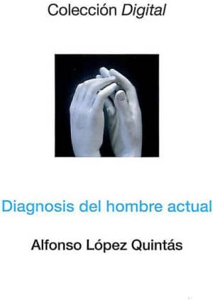Diagnosis del hombre actual