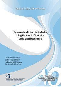 Desarrollo de las Habilidades Lingüísticas II: Didáctica de la Lectoescritura