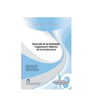 Desarrollo de las Habilidades Lingüísticas II: Didáctica de la Lectoescritura