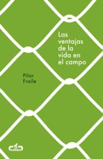 Las ventajas de la vida en el campo