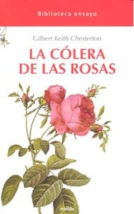 La cólera de las rosas