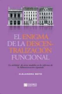 El enigma de la descentralización funcional
