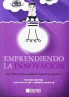 Emprendiendo la innovación