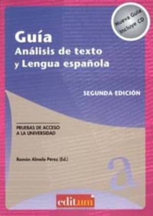 Guía Análisis de Texto y Lengua Española. 2ª Ed.