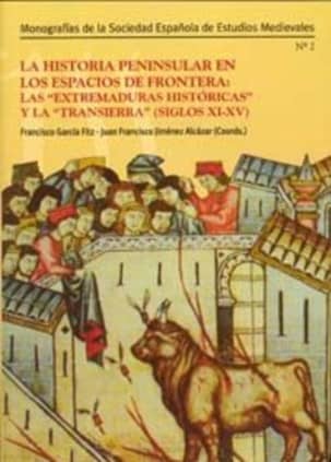 La Historia Peninsular en los Espacios de Frontera