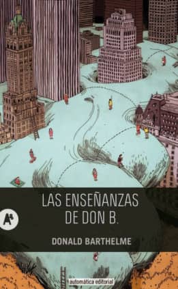 LAS ENSEÑANZAS DE DON B