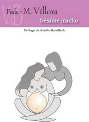 Bésame, macho