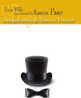 La importancia de llamarse Ernesto (2019)