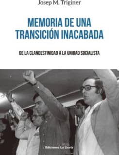 Memoria de una transición inacabada