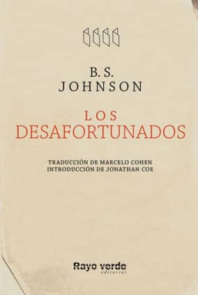 Los desafortunados