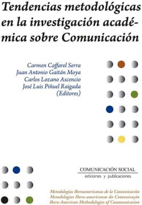 Tendencias metodológicas en la investigación académica sobre comunicación