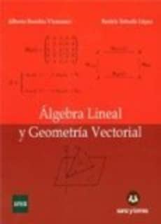 Álgebra Lineal y Geometría Vectorial
