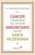 Cáncer y debilidad del sistema inmunitario según Santa Hildegarda