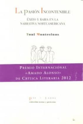 La pasión incontenible