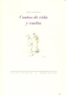 Cantos de vida y vuelta