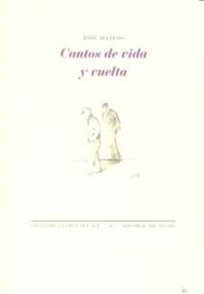 Cantos de vida y vuelta