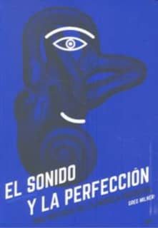 El sonido y la perfección