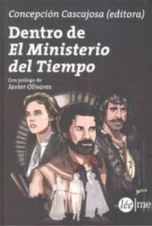 Dentro de El Ministerio del Tiempo