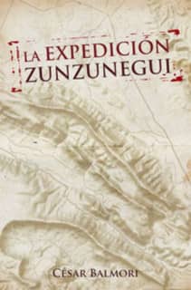 LA EXPEDICION ZUNZUNEGUI