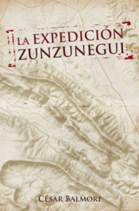 LA EXPEDICION ZUNZUNEGUI