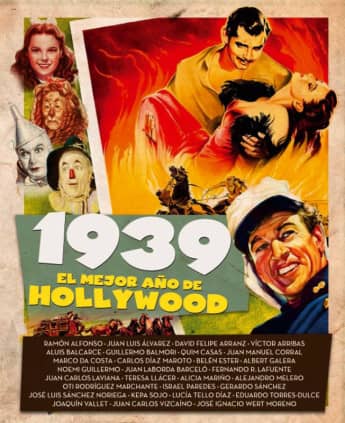 1939. EL MEJOR AÑO DE HOLLYWOOD