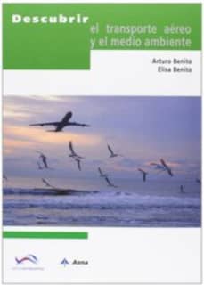 Descubrir el transporte aéreo y el medio ambiente