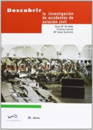 Descubrir la investigación de accidentes de aviación civil