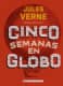 CINCO SEMANAS EN GLOBO (CLASICOS)
