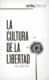 La cultura de la libertad