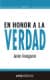 En honor a la verdad