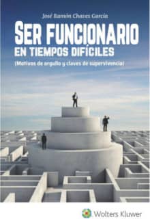 Ser funcionario en tiempos difíciles