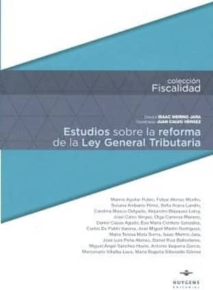 Estudios sobre la reforma de la Ley General Tributaria