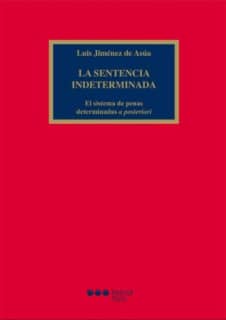 La sentencia indeterminada