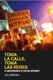 Toma las calles, toma las redes