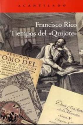 Tiempos del "Quijote"