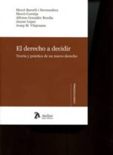 El derecho a decidir.