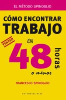 Como encontrar trabajo en 48 horas o menos