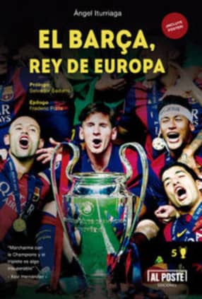 El Barça, Rey de Europa